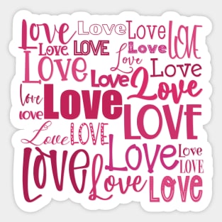 Love is the biggest word , Valentine graphic greeting in pink and red, no background Sticker